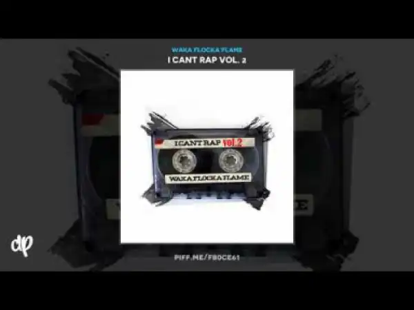 Waka Flocka Flame - Vinyl Freestyle